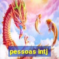 pessoas intj